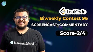 Leetcode Biweekly Contest 96 Screencast+Commentary | Score-2/4 | Timestamps Provided | In Hindi