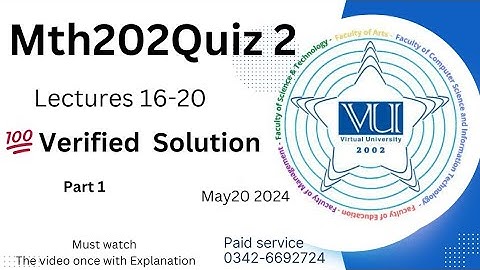 MTH202 - Discrete Mathematics (QUIZ NO 2) 💯 Percent Answers 20-5-2024