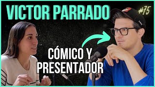 #75. Enamorarse del proceso, no del resultado | Víctor Parrado en Sango.