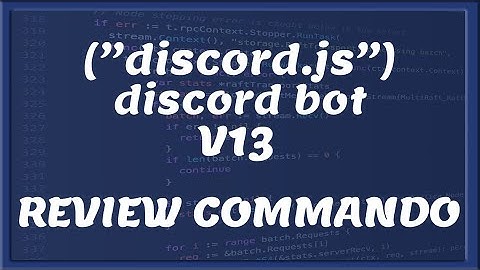 DISCORD V13 REVIEW COMMAND || Tutorial #7 [Nederlands/Dutch]