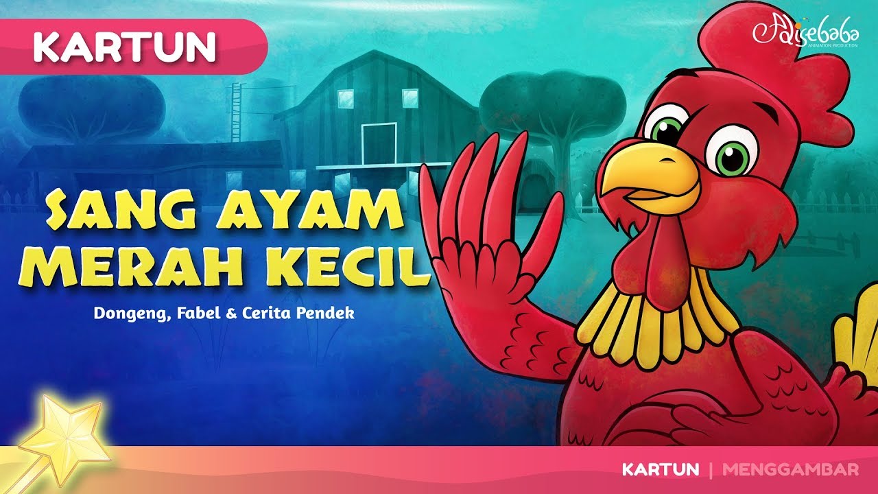 Sang Ayam Merah Kecil Kartun  Anak  Cerita2 Dongeng  Bahasa  