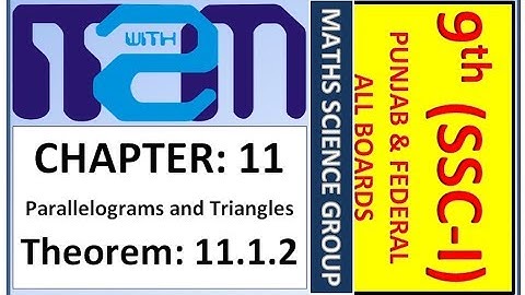 Class 9th maths science group Chapter 11 Theorem 11.1.2 PTB