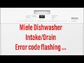 Miele dishwasher intake drain light comes on