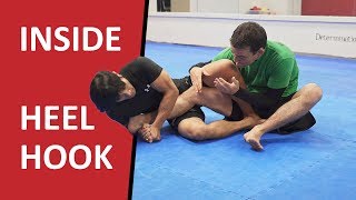 The Inside Heel Hook - How to Destroy a Knee