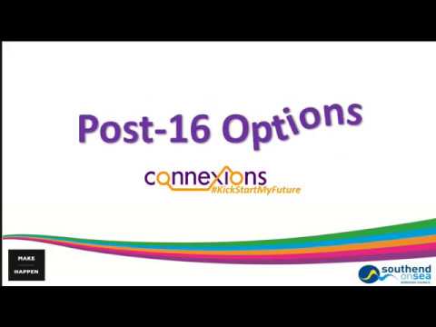 What to do After Year 11? Post-16 Options