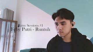 Feby Ft Fiersa Besari  Runtuh ragil Cover