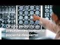 ¡Una cirugía pediátrica histórica! Operan un cerebro con el paciente despierto, en Yucatán