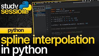 Spline Interpolation In Python (Linear, Quadratic, Cubic, etc…) | Numerical Methods