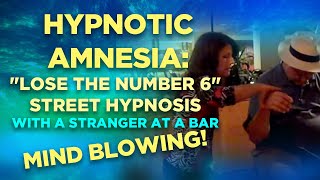 Hypnotic Amnesia:  "Lose the Number 6"  Street Hypnosis with a Stranger at a Bar - MIND BLOWING!