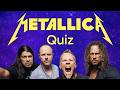 Metallica Quiz - 15 Questions