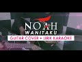 Wanitaku (Noah) - Guitar Acoustic Cover + Lead