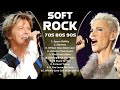 Soft Rock 70s 80s 90s - David Bowie, Roxette, Simply Red, Alphaville, Tina Turner, Chicago