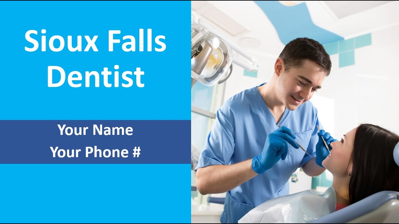Dentist Sioux Falls Sioux Falls Dentist Dr. [Your Name Here