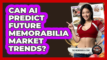 Can AI Predict Future Memorabilia Market Trends? - The Memorabilia Zone