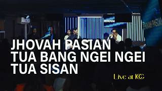 Jhovah Pasian +Tua Bang Ngei Ngei + Tua SiSan | Live at iCC