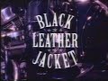 Black leather jacket  documentary 1989