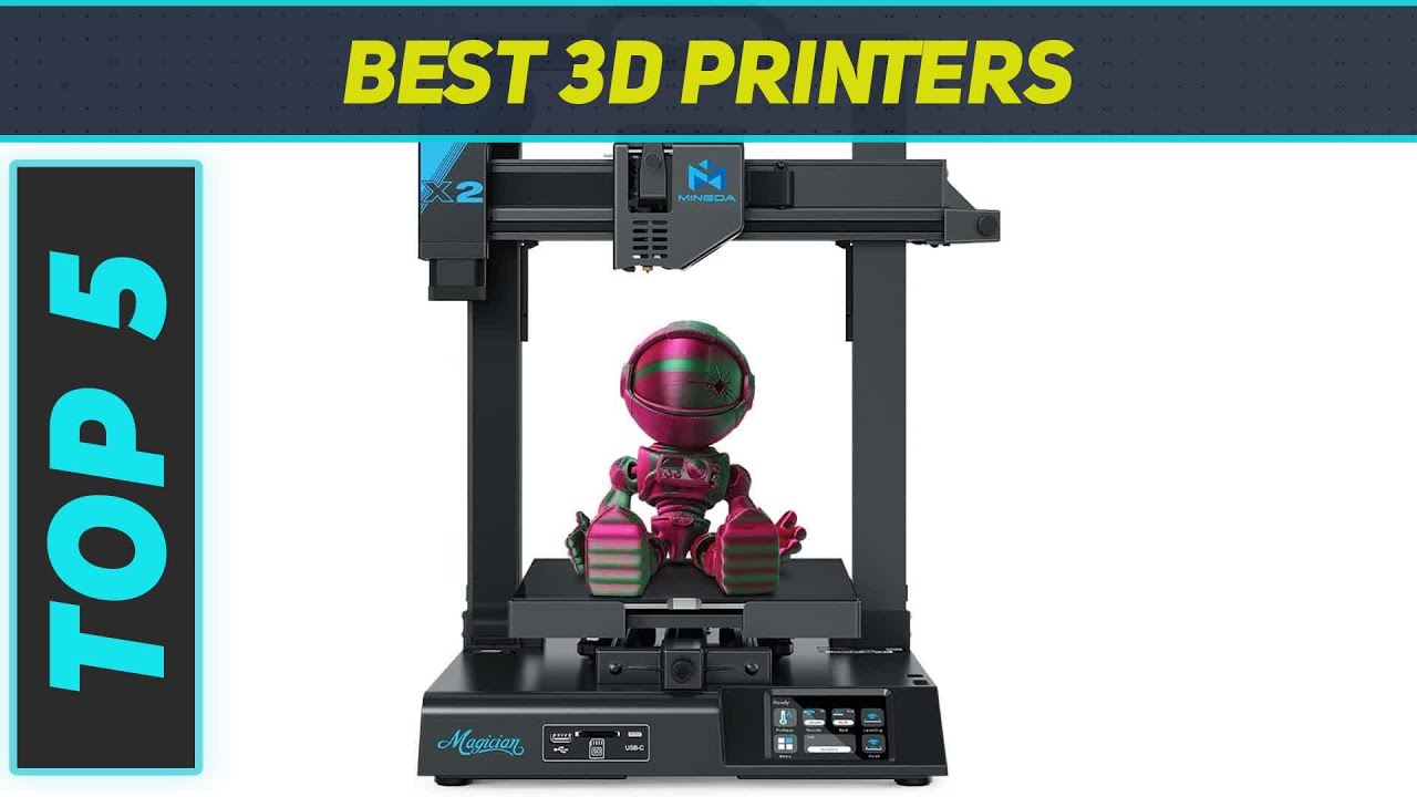 Top 5 Best 3D Printers 2024 - YouTube