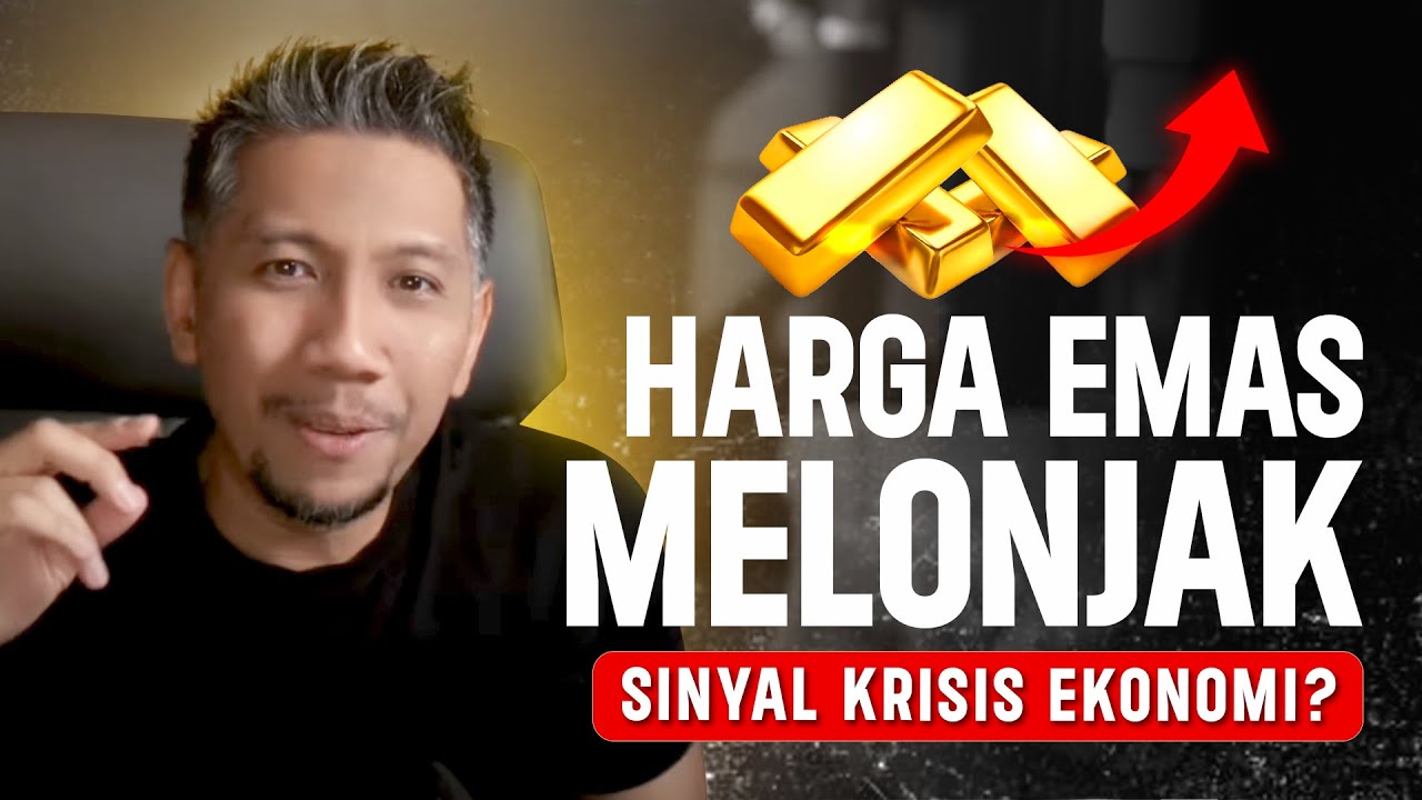 Harga EMAS NAIK terus | Cuma TREN atau tanda KRISIS?