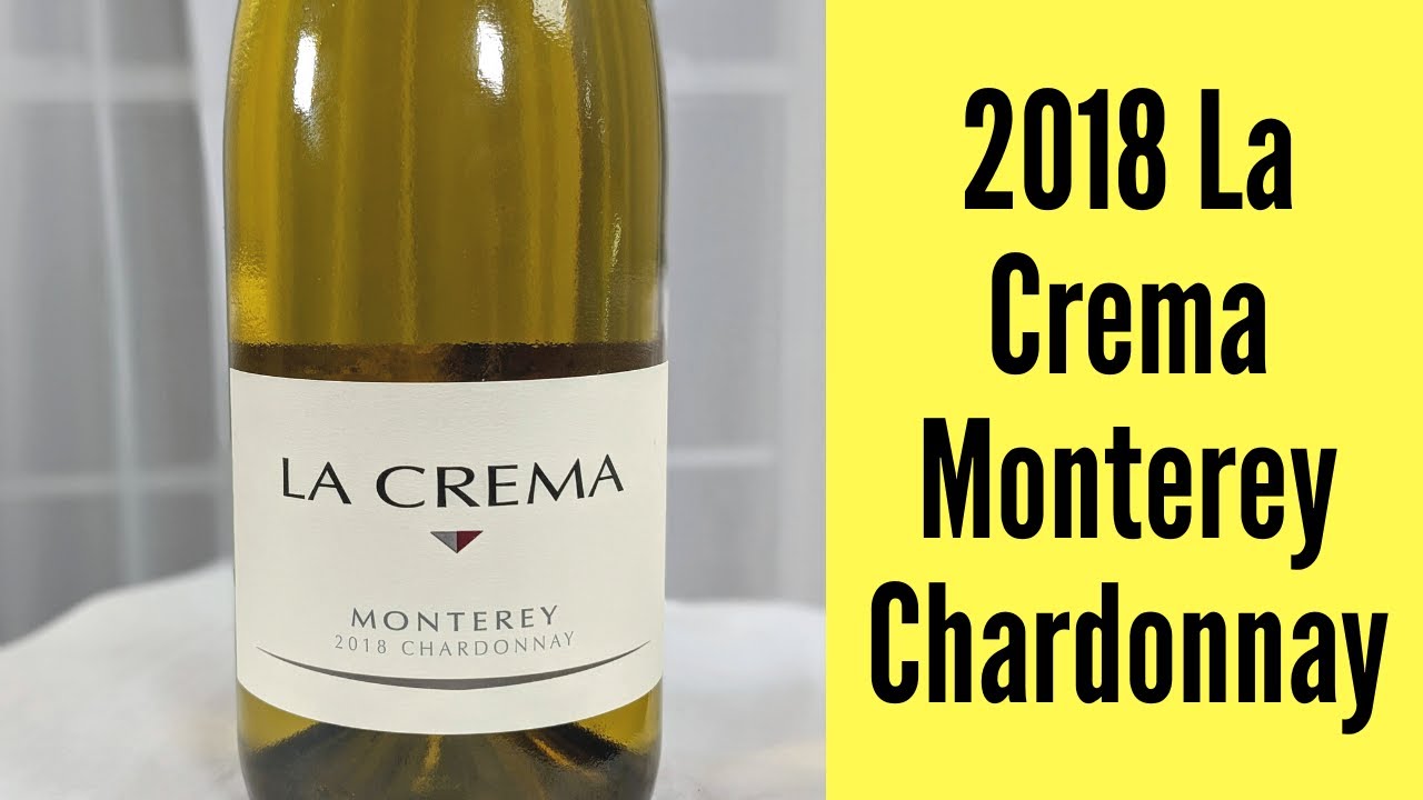 2018 La Crema Chardonnay Wine Review YouTube