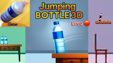 Bottle Flip 3D Game best videogame  #live   🛑 {Part 1