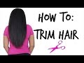 How To: Trim Hair