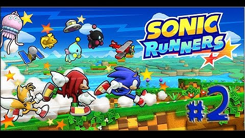 Sonic Runners Playthrough [Part 2 ~ Episode 2] - Save The Animals