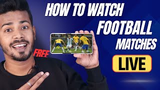 How to watch Football in India - Watch Any Football Match Online in 2024 screenshot 3