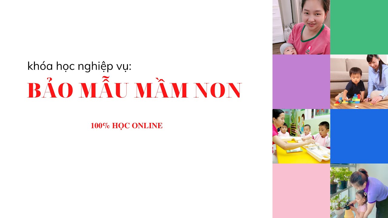 Chương trình học nghiệp vụ bảo mẫu bao gồm lý thuyết và thực hành