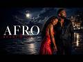 Afro Soul Escape | Moonlit Afro Soul 🌊 Deep Love Vibes & Midnight Beach Afrobeats 2026