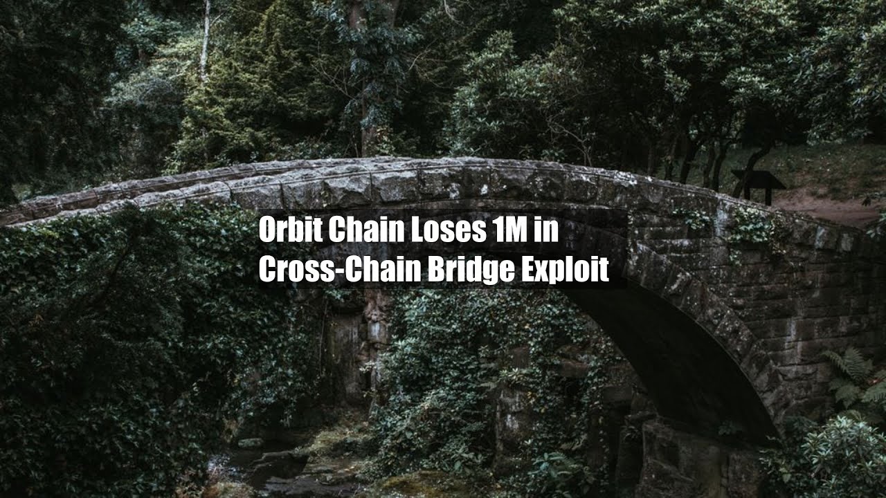 Orbit Chain Loses $81M in Cross-Chain Bridge Exploit - YouTube
