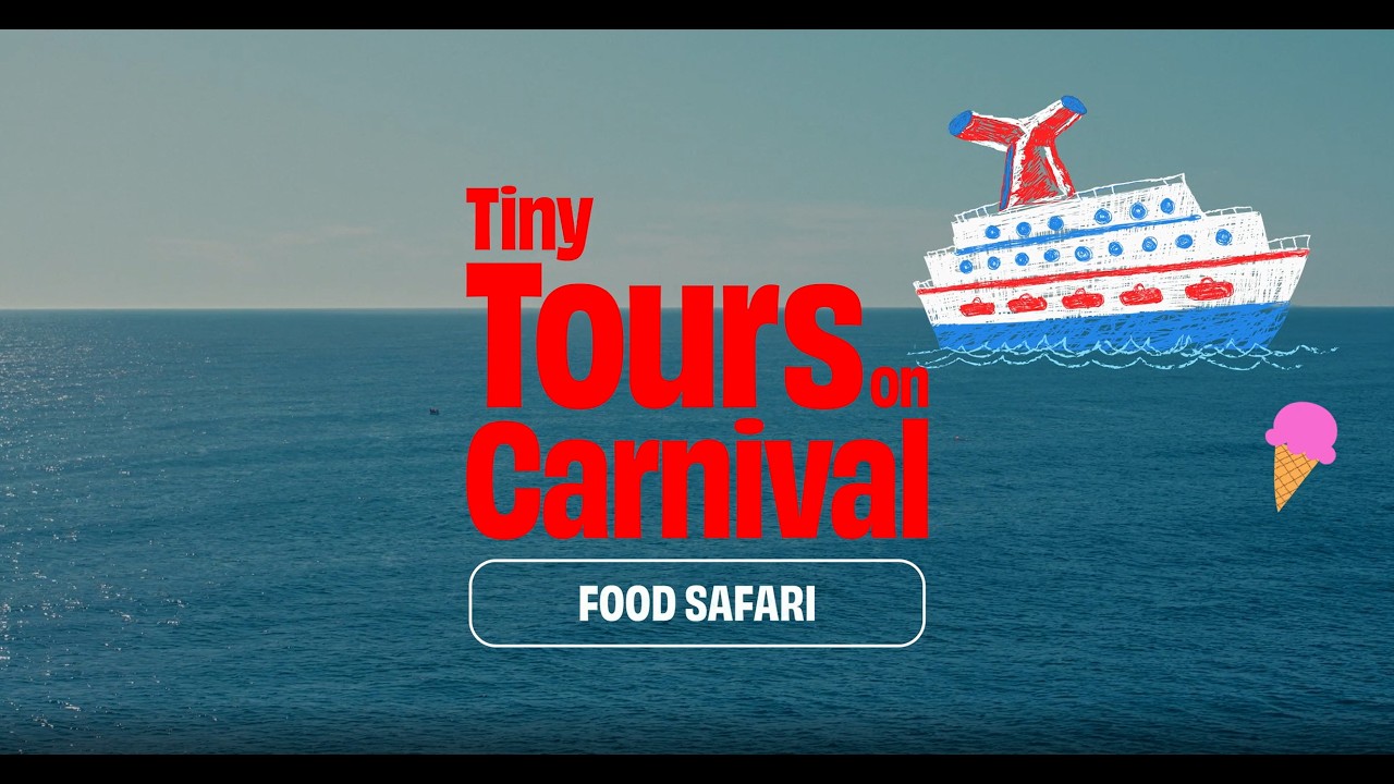 Tiny Tours on Carnival Adventure: Food Safari
