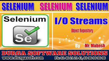 Selenium || I/O Streams || Object Repository by Mahesh