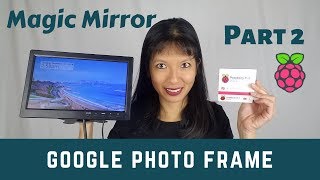 Raspberry Pi Magic Mirror without the Mirror Part 2: Google Photo Frame screenshot 5