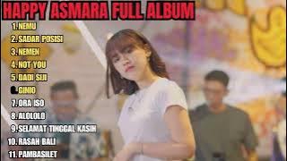 HAPPY ASMARA - NEMU | FULL ALBUM TERBARU 2023