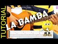 Como tocar LA BAMBA en guitarra acordes letra