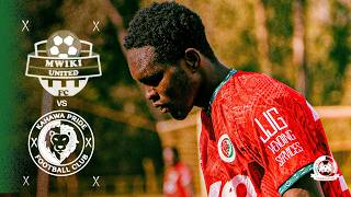 Kahawa Pride Vs Mwiki United Fc | Nairobi East Regional League Zone B Week 19