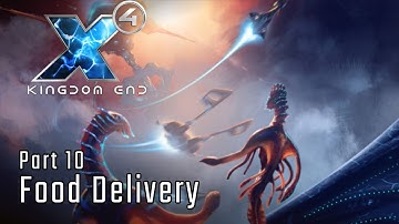 Food Delivery - Part 10 - X4: Kingdom End