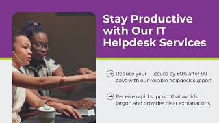 Reclaim Your Workday with IT Helpdesk Services