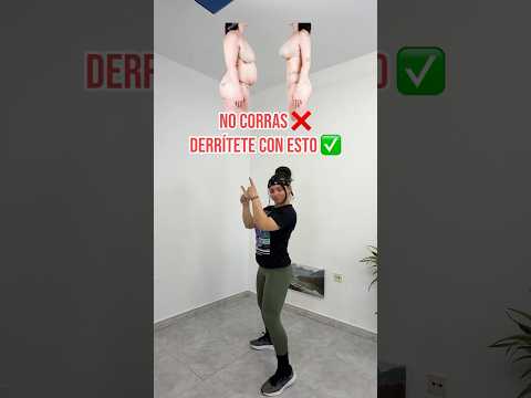 no salgas a correr| prueba esto Adelgaza y tonifica tú cuerpo en casa
