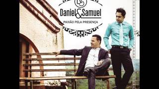 DANIEL E SAMUEL 2014 BLINDADO PELO SANGUE chords