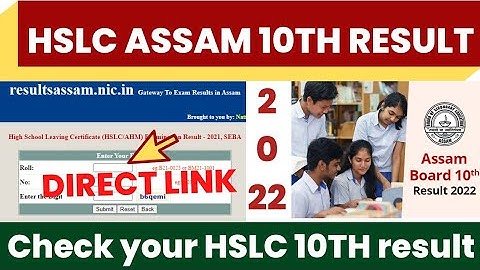 How to Check Assam HSLC Result 2022 || hslc result 2022 Assam || HSLC 10th Result 2022 || #hslc