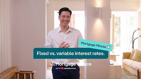 Fixed vs. variable interest rates.