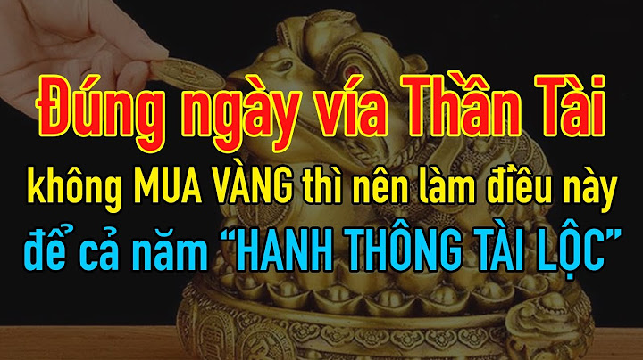 Ngày vía thần tài là gì năm 2024