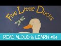 [Five Little Ducks] 영어그림책 읽고 영어표현 배우기 | Read and Learn #04 : went out &amp; came wandering back 노부영