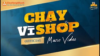 CHAY VI SHOP Official MV Ky niem 11 Nam Chay vi Shop