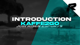 Introduction Kaffee2Go | Join Risen eSports!