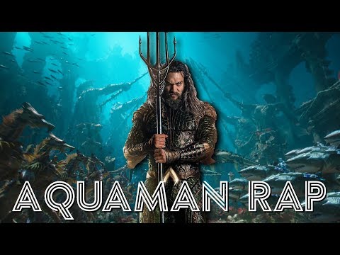 aquaman-rap---dc-comics-jason-momoa-(soundtrack)-|-daddyphatsnaps