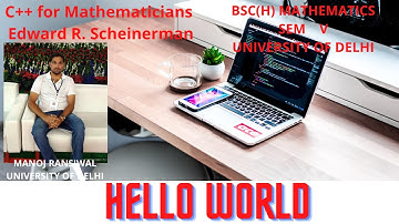 c++ lec1 “Hello, world” program  for the mathematics world;  Edward Scheinerman
