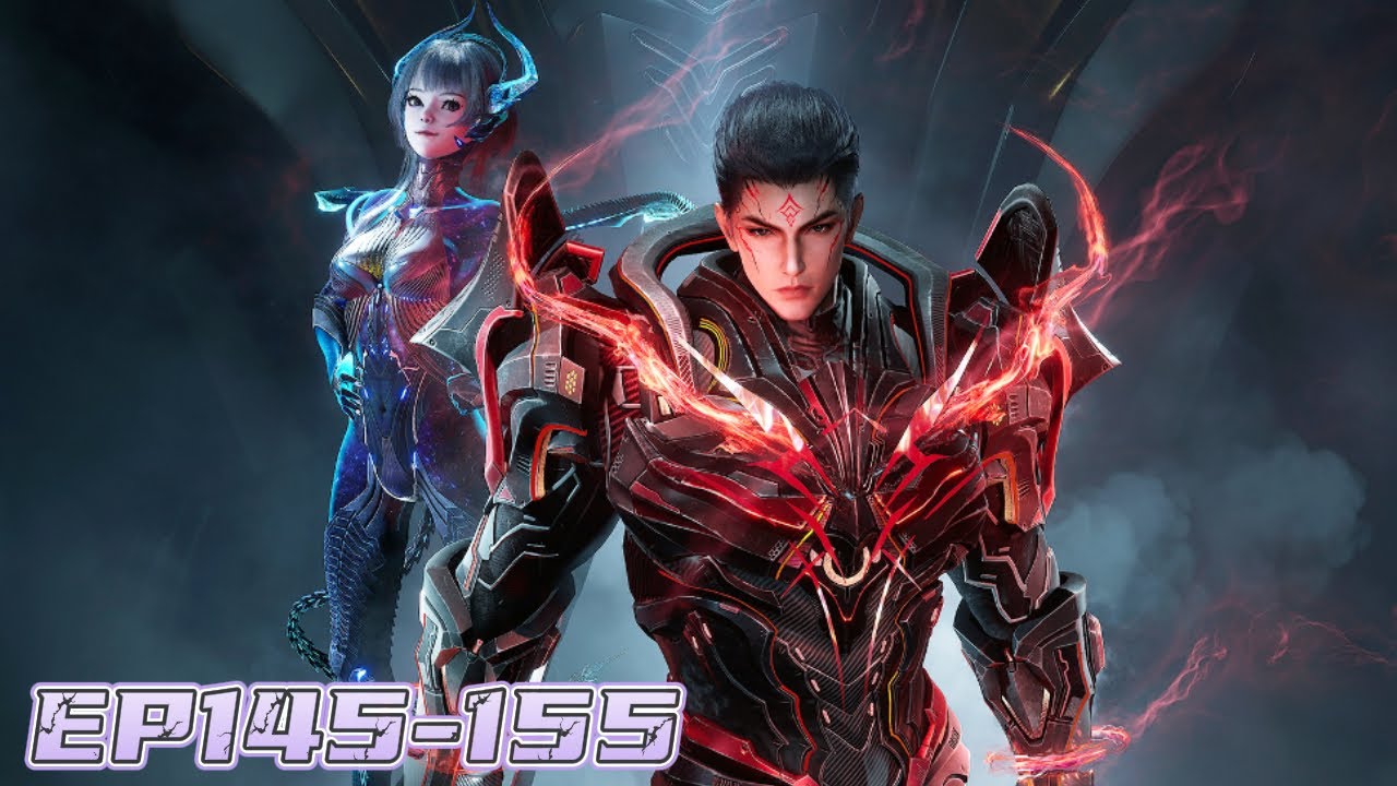 🍳《吞噬星空》Swallowed Star |145-155！罗峰单秒域主级，摩云藤疯狂进化，斩获魔将传承成就巅峰！