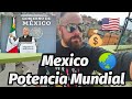 MEXICO !! SERA la NUEVA POTENCIA MUNDIAL CON La CUARTA Transformación?